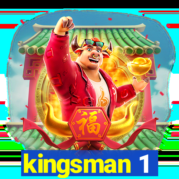 kingsman 1